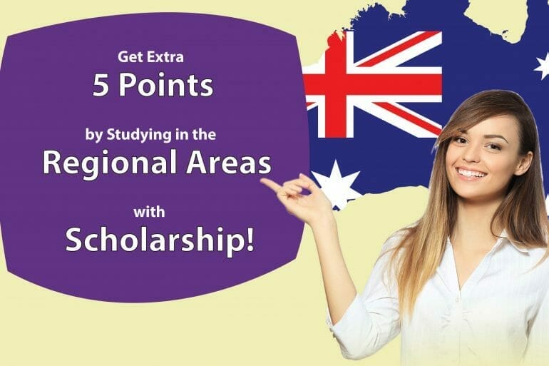 Increase your PR points by studying in the Regional Areas with SCHOLARSHIP!